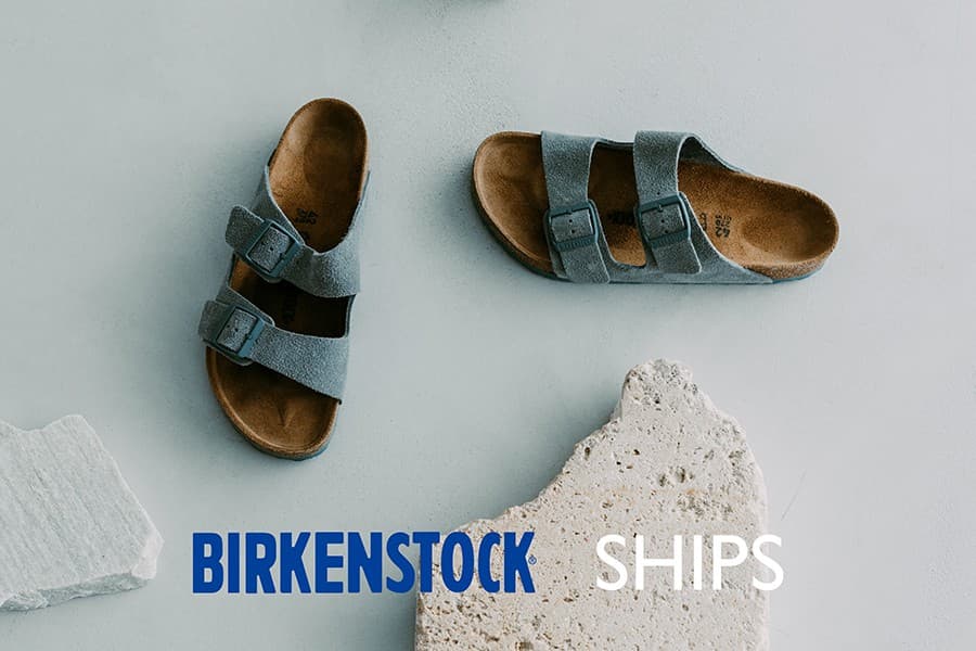 【BIRKENSTOCK FOR SHIPS】グレートーンで統一したエクスクルーシブモデルが5月16日(金)より発売!