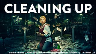 英プライム帯視聴数1位の話題作を日本初放送！ 英国ドラマ「Cleaning Up｣　 BS12で7月24日（金）スタート