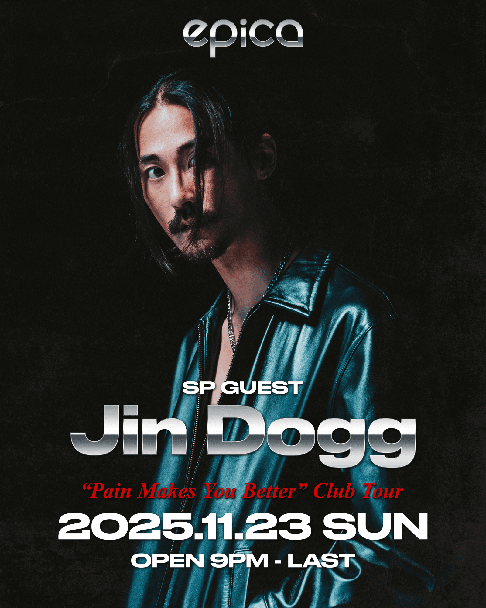 2025年11月23日(日)、日本語・英語・韓国語の3ヶ国語を話すトリリンガルラッパー、待望のニューアルバム「Pain Makes You Better」をリリースした【Jin Dogg】が「EPICA・沖縄」にてリリースクラブツアー公演開催決定!!