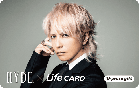 HYDE×LifeCARD　NEWビジュアルVプリカ販売！