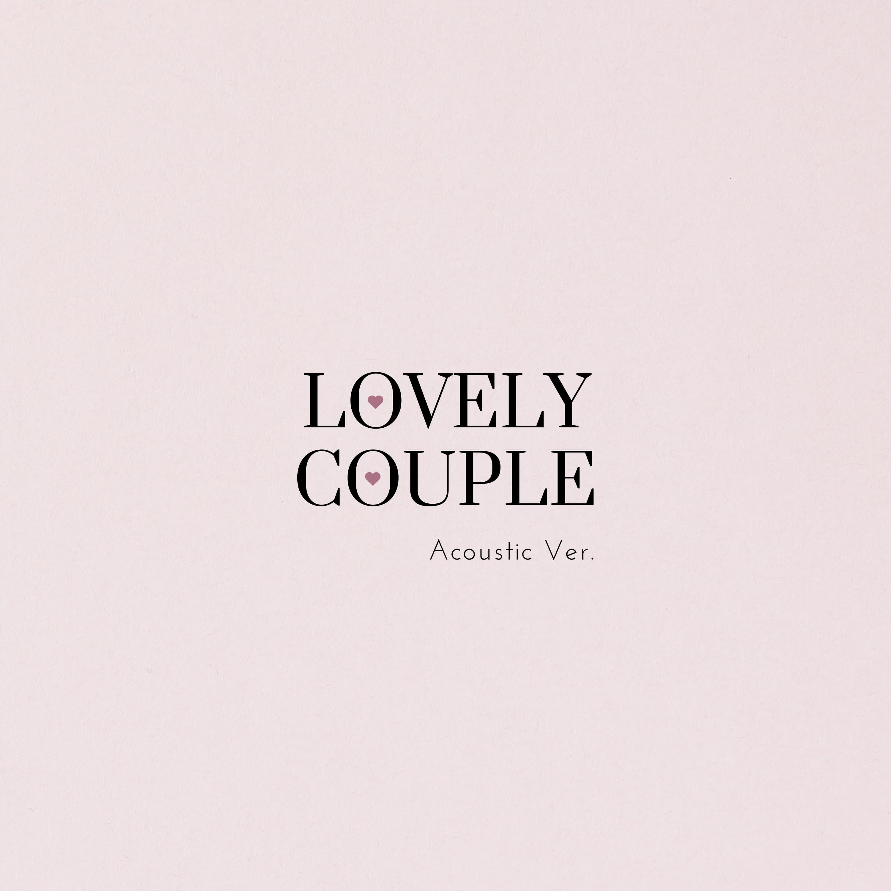 SNS総再生回数 30億回突破『Lovely Couple』がアコースティックVer になってバレンタインにリリース決定！3月に新曲「One」のリリースも決定！