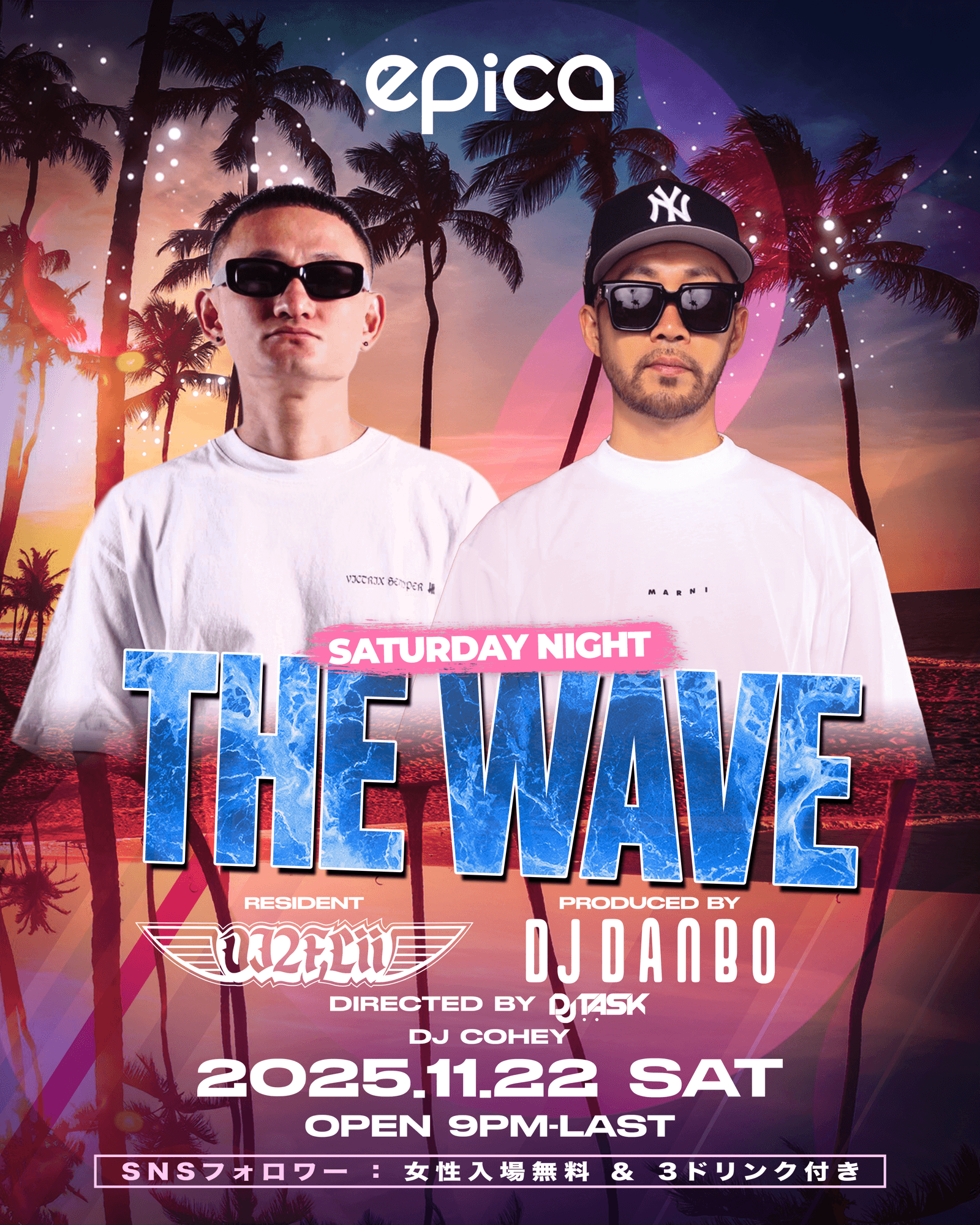 深みを帯びる最高のパーティ!!2025年11月22日(土)DJ DANBOプロデュース【THE WAVE】「EPICA・沖縄」にて開催決定!!