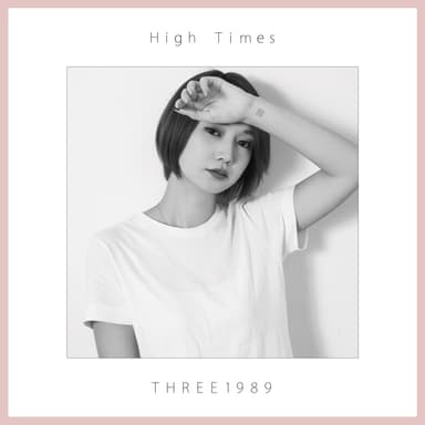 1stシングル『High Times』