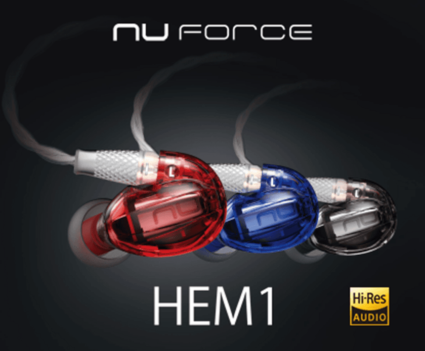 NuForceブランドから高音質なシングルBAイヤホンの
ハイパーエントリーモデル“HEM1”を3月17日発売