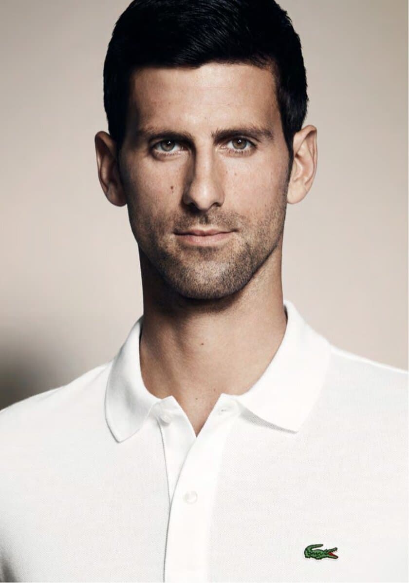 NOVAK DJOKOVIC（ノバク・ジョコビッチ）
THE NEW LACOSTE LEGEND