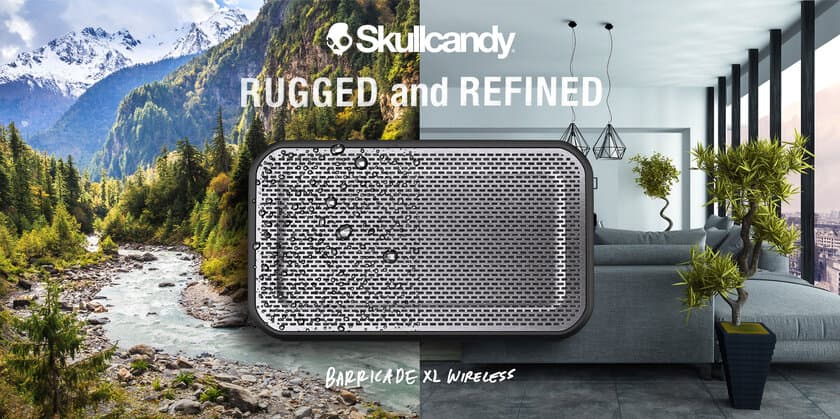 Skullcandyからついに登場　
夏のレジャーにも最適な耐久性＆防水性抜群
高音質ワイヤレススピーカーが3サイズ同時に新発売