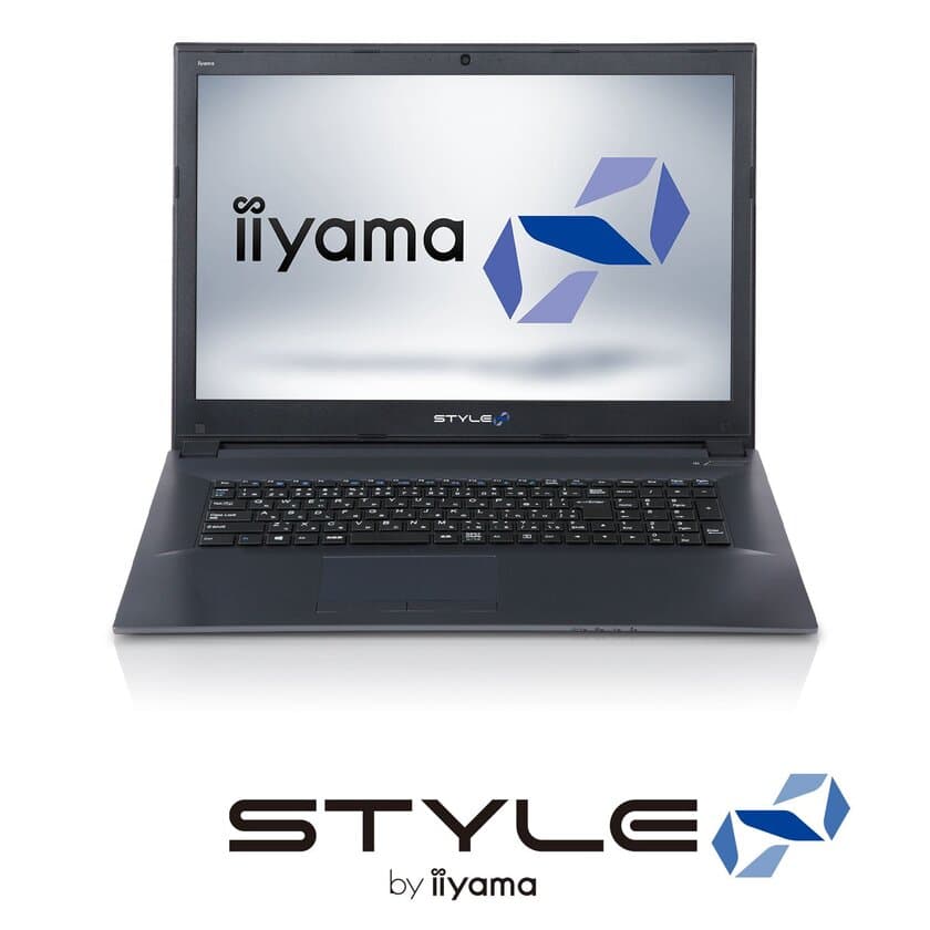 iiyama PC「STYLE∞（スタイル インフィニティ）」より
第7世代Core(TM) i7と高速SSDを搭載した
17型フルHDノートパソコンを発売