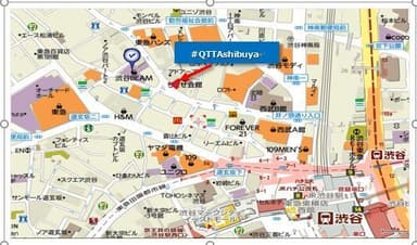 開催場所「#QTTAshibuya」