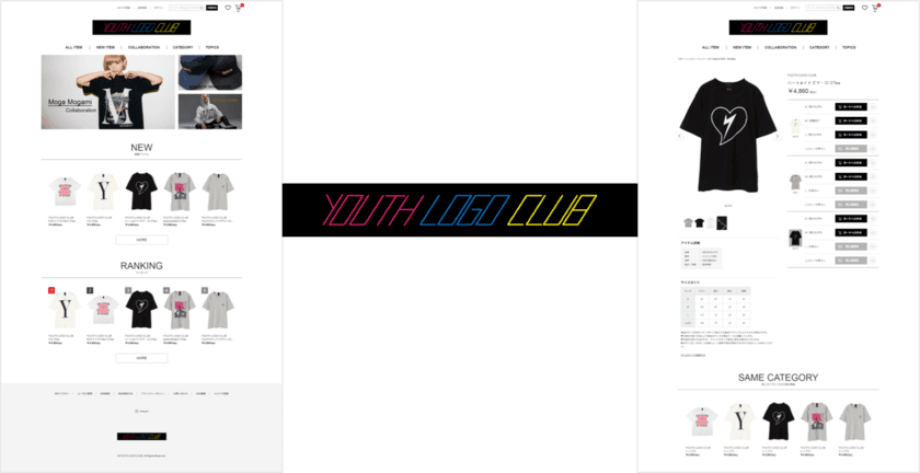 ライブコマース「Live Shop!」を
運営している株式会社Candeeが、
株式会社AMSのECフルフィルメントサービス提供により
「TRUNC 88」に続く
プライベートブランド「YOUTH LOGO CLUB」
オフィシャルECサイトをグランドオープン