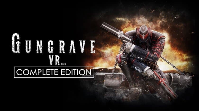 フルブレイク・ガンアクションゲーム
『GUNGRAVE VR COMPLETE EDITION』予約販売開始