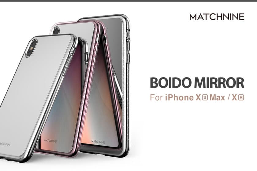 Matchnine、メタリックなiPhone XS Max / XR専用ミラーケース新発売