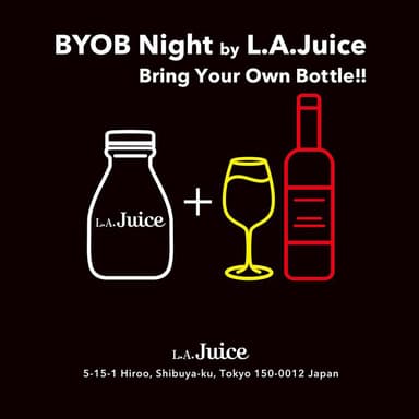 BYOB Night by L.A.Juice