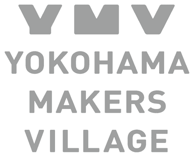 YOKOHAMA MAKERS VILLAGE