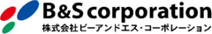 株式会社ビーアンドエス・コーポレーション