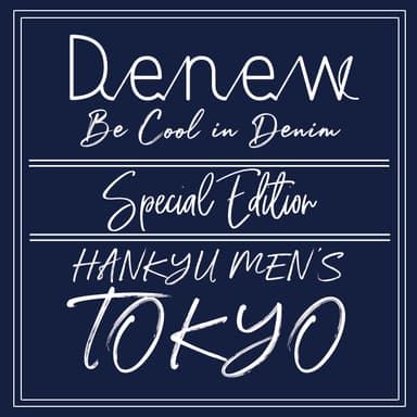 阪急メンズ東京×Denew