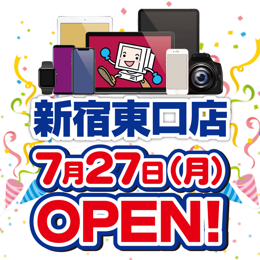 スマホ・PC等の買取販売店「じゃんぱら」　
全国47店舗目、新宿エリア3店舗目「じゃんぱら新宿東口店」が
新宿駅東口に7月27日(月)グランドオープン！