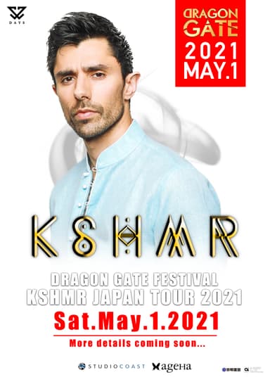 DRAGON GATE FESTIVAL KSHMR JAPAN TOUR 2021