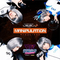 イメージソング「MANiPULATiON」