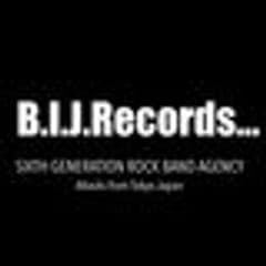 B.I.J.Records.(ビーアイジェイレコーズ)