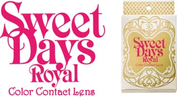 度ありカラコン「SWEET DAYS Royal」