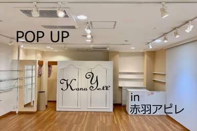 「KanaYell」2日間限定POP UPショップ＠赤羽アピレ