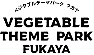 VEGETABLE THEME PARK FUKAYA