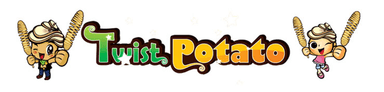 『TWIST POTATO』2