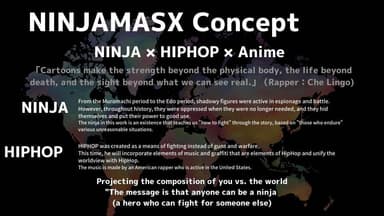 NINJAMASX Concept