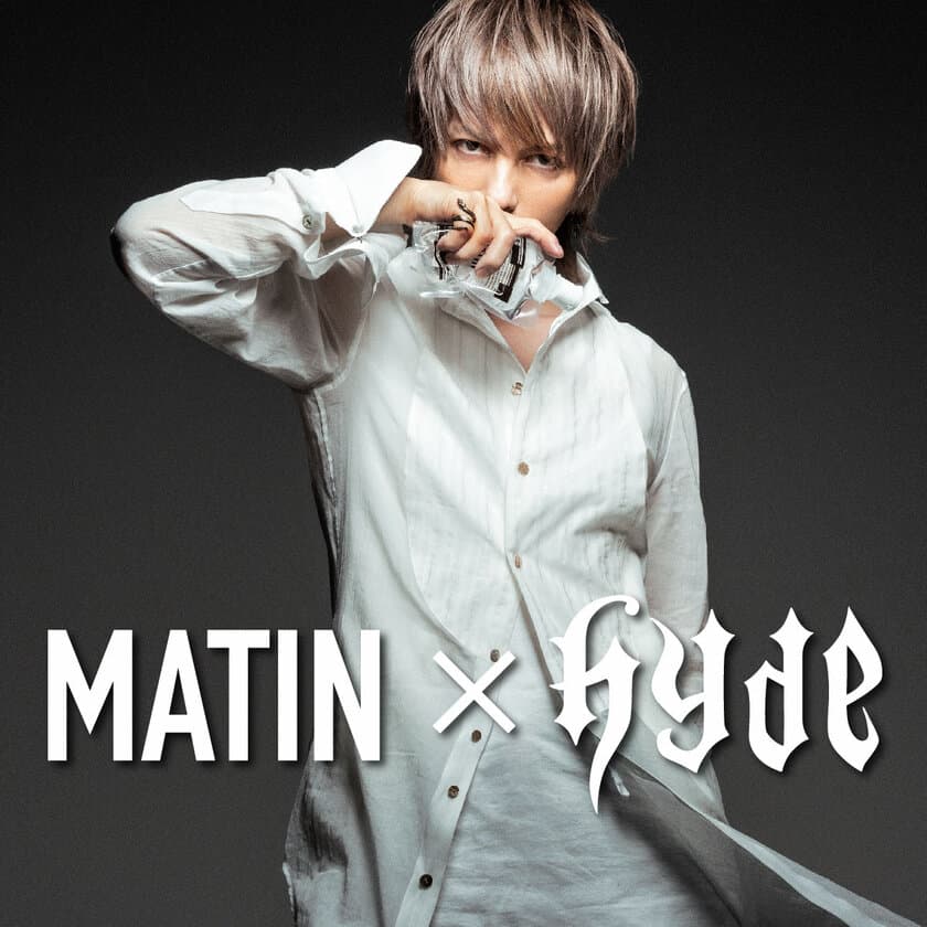 イメージモデルにHYDEさんを起用中の
メンズスキンケアブランド『MATIN』が池袋PARCOで
初のポップアップストアを9月17日から期間限定でオープン！