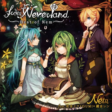 「from Neverland ～Best of Nem～」ジャケット