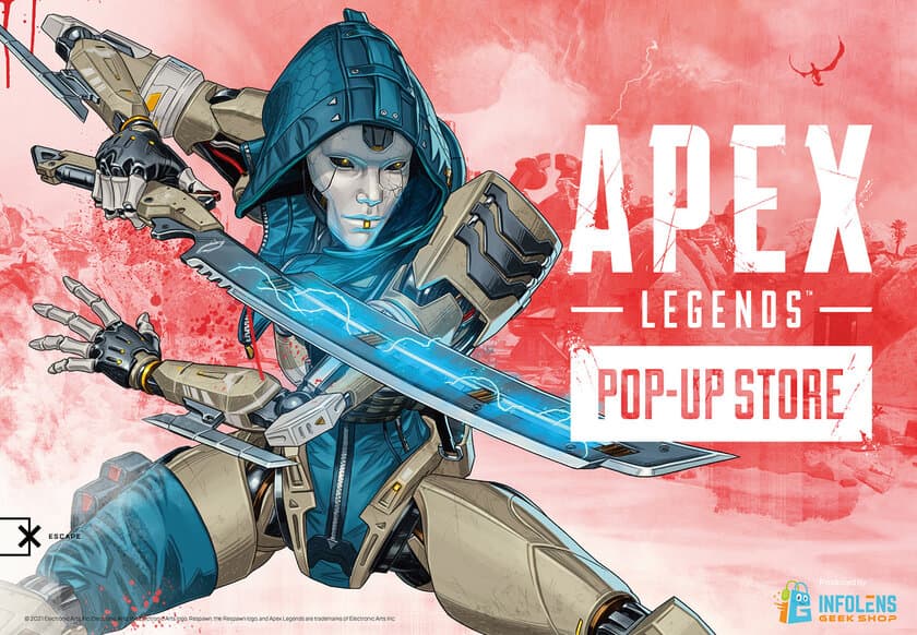 旋風を巻き起こした大ヒット戦略的バトルロイヤルゲーム
「Apex Legends」の公式POP-UP STOREが
パワーアップして再来！！