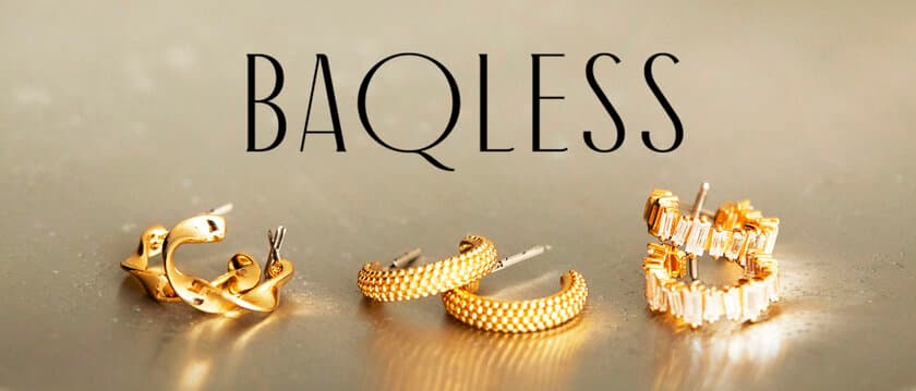 キャッチレスの“落ちないピアス”Baqless(バックレス)
　特別POP-UP SHOPを大丸神戸店に9月7日オープン