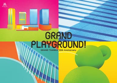 「GRAND PLAYGROUND！」メインビジュアル