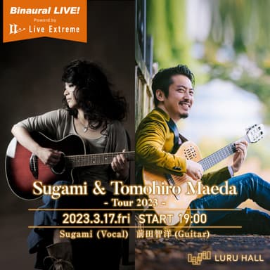 Sugami ＆ Tomohiro Maeda -Tour 2023-