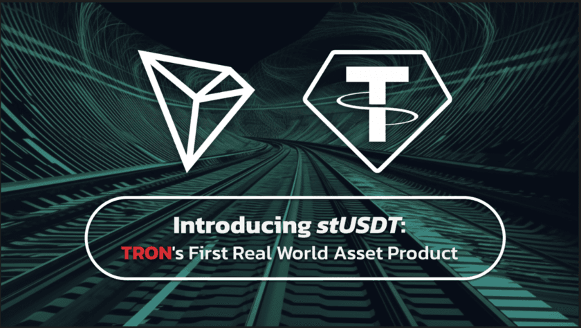 TRONブロックチェーン上で、
初の実物資産製品である「stUSDT」がローンチ