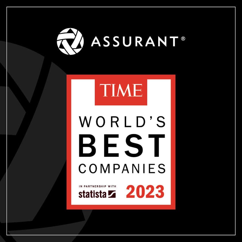 Assurant、米タイム誌の「世界で最も優れた企業 
(TIME World's Best Companies)」に選出