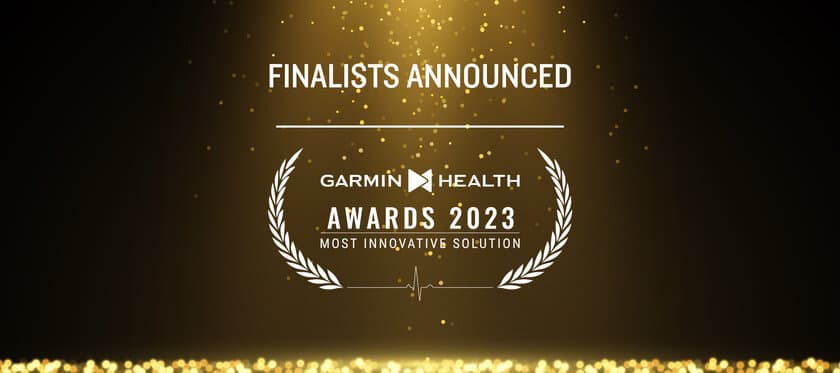 Garminデバイスをウェルネスプログラムに活用した
革新的ソリューションを表彰する
「Garmin Health Awards 2023」ファイナリストが決定