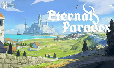 Eternal Paradox ／ Gala Games&#44; NDream