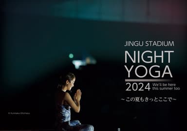 JINGU STADIUM NIGHT YOGA 2024