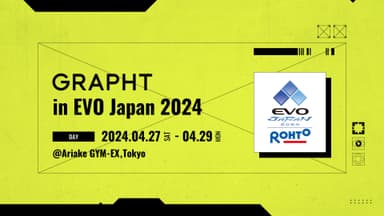 GRAPHT in EVO Japan 2024