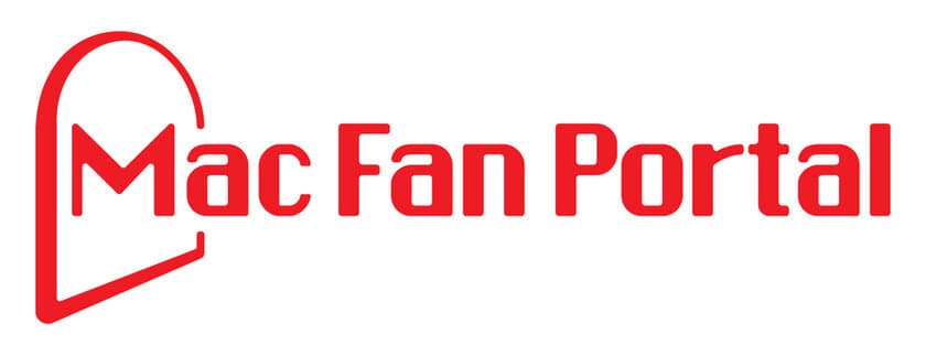 Apple情報の総合ポータルサイト『Mac Fan Portal』オープン＆
リニューアル特大号『Mac Fan』発売！