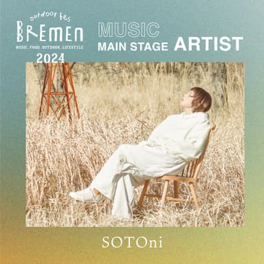 BREMEN 2024 出演アーティスト／SOTOni