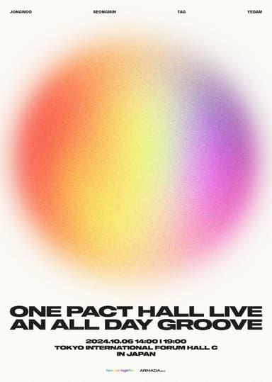 2024 ONE PACT HALL LIVE【An All-day Groove】IN JAPAN