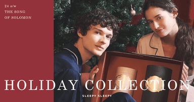 SLEEPY SLEEPY 24 a/w HOLIDAY COLLECTION