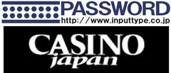 株式会社PASSWORD、カジノジャパン株式会社