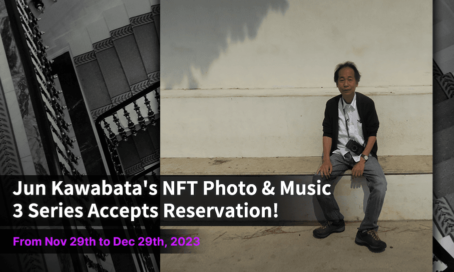 音楽専門のNFTマーケットプレイス『The NFT Records』にて 写真家、作曲家、ドキュメンタリー映画監督Jun Kawabata 3作品が一挙予約受付開始!写真集『So Far』国内送料込み