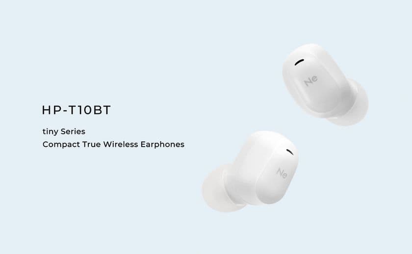 ココロ弾む、この軽さ 最小・最軽量クラスの
完全ワイヤレスイヤホン「HP-T10BT」を9月19日より発売!
