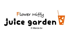 フラワーミッフィー juice garden