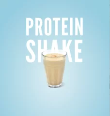 PROTEIN SHAKE