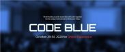 日本最大級のセキュリティ国際会議 CODE BLUE 2020　10月29日・30日の2日間、オンラインで開催